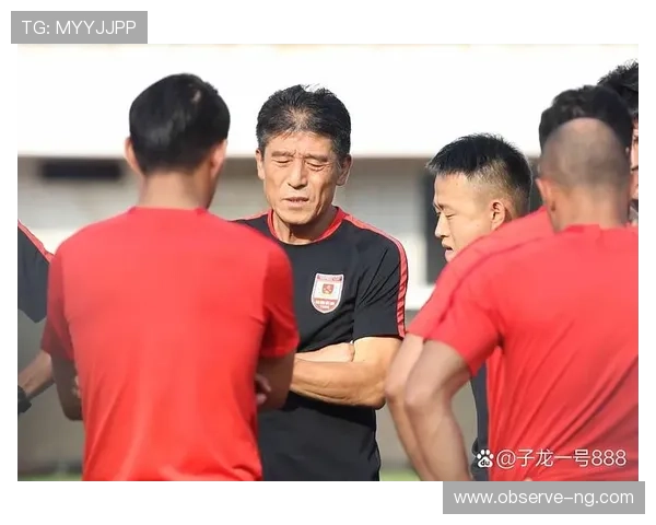 国足最新备战进展曝光,新教练战术调整引关注 国足最新备战进展曝光,新教练战术调整引关注