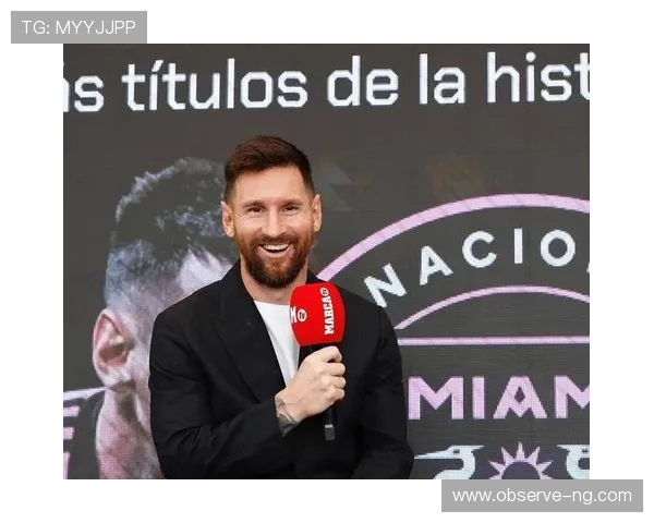 梅西正式加盟迈阿密国际 足球巨星开启新篇章 迎接美职联挑战